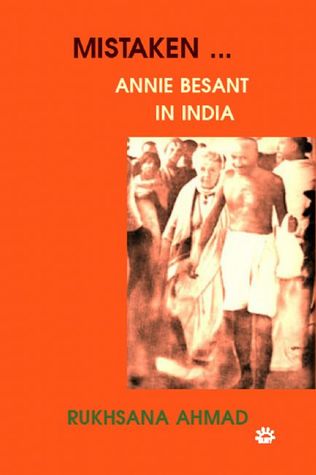 Mistaken…: Annie Besant in India