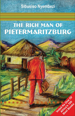 The Rich Man of Pietermaritzburg (Paperback)