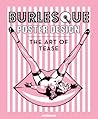Burlesque Poster Design by Chaz Royal