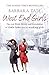 West End Girls: The Real Lives, Loves and Friendships of 1940s Soho and its Working Girls