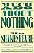 Much Ado About Nothing by William Shakespeare
