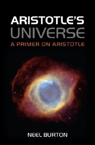 Aristotle's Universe: A Primer on Aristotle (Paperback)