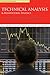 Technical Analysis & Behavioural Finance in Fund Management: Discussions With Investment Managers and Analysts (Essential Guide to Boating)