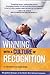 Winning With a Culture of Recognition: Recognition Strategies at the World's Most Admired Companies