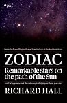 Zodiac: Remarkable Stars on the Path of the Sun and Why You're Not the Astrological Sign You Think You Are (Awa Science)