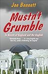 Mustn't Grumble: In Search of England and the English
