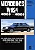 Mercedes W124 Owners Workshop Manual 1985-1995: 200, 200E, E200, E220, 220E, 230E, 260E, E280, 280E, E300, 300E, 300E-24, E320, 320E