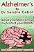 Alzheimer's: What You Must ...
