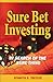Sure Bet Investing by Kenneth R. Trester