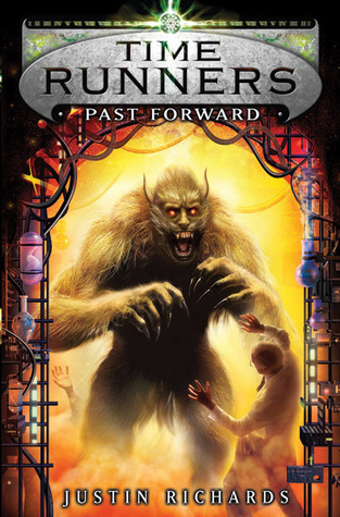 Time Runners: Past Forward
