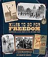 Miles to Go for Freedom: Segregation and Civil Rights in the Jim Crow Years
