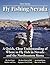 Fly Fishing Nevada: A Quick...