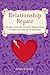 Relationship Repair: Quizze...