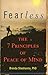 Fearless: The 7 Principles of Peace of Mind