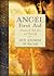 Angel First Aid: Remedies for Life, Love, and Prosperity