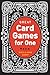 Great Card Games for One