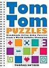 TomTom Puzzles: Handmade Calcu-doku Puzzles from a World Sudoku Champion