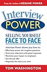 Interview Power: Selling Yourself Face to Face