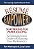 Resume Empower!: Shattering the Paper Ceiling