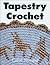 Tapestry Crochet by Carol Norton Tapestry Crochet by Carol Norton