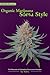 Organic Marijuana, Soma Sty...