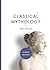 Classical Mythology: A Brief Insight (Brief Insights)