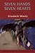 Seven Hands, Seven Hearts by Elizabeth Woody