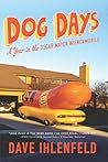 Dog Days by Dave Ihlenfeld