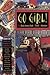 Go Girl!: The Black Woman's...