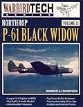 Northrop P-61 Black Widow - Warbird Tech Vol. 15