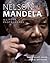 Nelson Mandela: A Life in P...