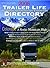2008 Trailer Life RV Parks, Campgrounds, and Services Directory (Trailer Life Directory)
