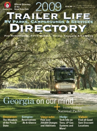 Trailer Life RV Parks, Campgrounds, and Services Directory 2009 (TRAILER LIFE DIRECTORY : CAMPGROUNDS, RV PARKS & SERVICES)