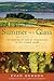 Summer in a Glass The Coming of Age of Winemaking in the Finger Lakes by Evan Dawson