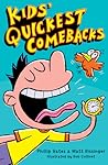 Kids' Quickest Comebacks