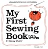 My First Sewing Book: Hand Sewing