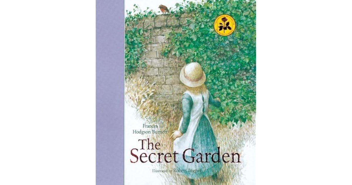 The Secret Garden by Frances Hodgson Burnett