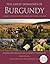 The Great Domaines of Burgundy by Remington Norman