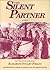 The Silent Partner: Includi...