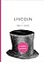 Lincoln (Brief Insight)