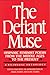 The Defiant Muse: Hispanic Feminist Poems from the Middle Ages to the Present: A Bilingual Anthology