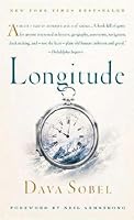 Longitude: The True Story of a Lone Genius Who Solved the Greatest Scientific Problem of His Time