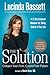 The Solution by Lucinda Bassett
