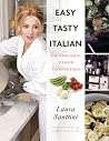 Easy Tasty Italian: Add Some Magic to Add to Your Everyday Food Easy Tasty Italian: Add Some Magic to Add to Your Everyday Food