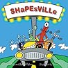Shapesville by Andy Mills