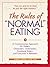 The Rules of Normal Eating by Karen R. Koenig The Rules of Normal Eating by Karen R. Koenig