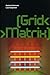 [Grid< >Matrix]