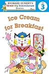Ice Cream for Breakfast Ice Cream for Breakfast