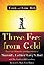 Three Feet from Gold by Sharon L. Lechter CPA