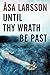 Until Thy Wrath be Past (Re...